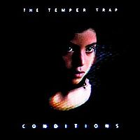 The Temper Trap - Conditions