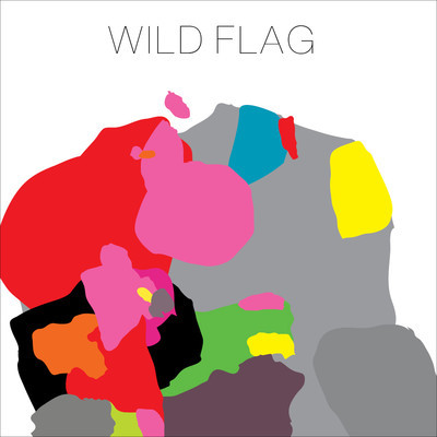 REVIEW: Wild Flag – “Wild Flag”